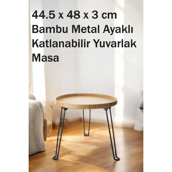 Bambu Metal Ayaklı Katlanabilir Yuvarlak Masa - 44.5 x 48 x 3 cm